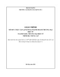 Giáo trình Thực tập lập kế hoạch kinh doanh thương mại điện tử (Ngành: Thương mại điện tử - Trung cấp) - Trường Cao đẳng Xây dựng số 1