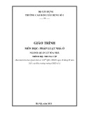 Giáo trình Pháp luật nhà ở Quản lý toà nhà (Trung cấp) - Trường Cao đẳng Xây dựng số 1