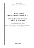 Giáo trình Ứng dụng công nghệ 4.0 (Ngành: Công nghệ thông tin - Cao đẳng liên thông) - Trường Cao đẳng Xây dựng số 1