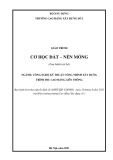 Giáo trình Cơ học đất - nền móng Công nghệ kỹ thuật công trình xây dựng (Cao đẳng liên thông) - Trường Cao đẳng Xây dựng số 1