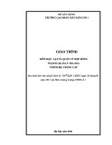 Giáo trình Lập và Quản lý Hợp đồng (Ngành Quản lý Tòa nhà, Trung cấp) - Trường Cao đẳng Xây dựng số 1