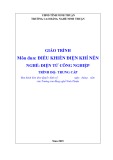 Giáo trình Điều khiển điện khí nén tốt nhất (Ngành Điện tử công nghiệp - Trung cấp) - Trường Cao đẳng nghề Ninh Thuận
