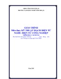 Giáo trình Kỹ thuật mạch điện tử (Ngành: Điện tử công nghiệp - Cao đẳng) - Trường Cao đẳng nghề Ninh Thuận