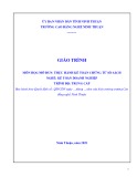 Giáo trình Thực hành kế toán chứng từ sổ sách (Ngành Kế toán doanh nghiệp - Trung cấp) - Trường Cao đẳng nghề Ninh Thuận