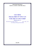 Giáo trình Điện tử nâng cao (Ngành: Điện tử công nghiệp - Trung cấp) - Trường Cao đẳng nghề Ninh Thuận