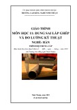 Giáo trình Dung sai lắp ghép và đo lường kỹ thuật (Ngành Hàn - Trung cấp) - Trường Cao đẳng nghề Ninh Thuận