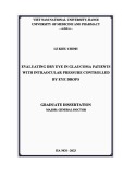 Graduate dissertation major General doctor: Evaluating dry eye in glaucoma patients with intraocular pressure controlled by eye drops