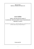 Giáo trình Khai báo hải quan điện tử (Ngành: Thương mại điện tử/ Quản trị kinh doanh - Cao đẳng) - Trường Cao đẳng Xây dựng số 1