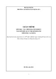 Giáo trình Tài chính doanh nghiệp 1 (Cao đẳng): Quản trị kinh doanh - Trường Cao đẳng Xây dựng số 1