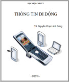 Giáo trình Thông tin di động Phần 1: TS. Nguyễn Phạm Anh Dũng (Tóm tắt, Kinh nghiệm)