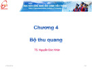 Bài giảng Cơ sở kỹ thuật thông tin quang: Chương 4 - TS. Nguyễn Đức Nhân