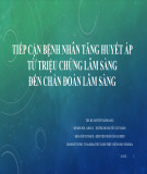 Bài giảng Tiếp cận bệnh nhân tăng huyết áp từ triệu chứng lâm sàng đến chẩn đoán lâm sàng - ThS. BS. Nguyễn Thành Sang