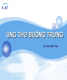 Bài giảng Ung thư buồng trứng - Khúc Minh Thúy