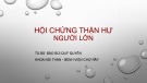 Bài giảng Hội chứng thận hư người lớn - TS.BS. Đào Bùi Quý Quyền