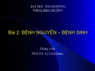 Bài giảng Sinh lý bệnh: Bài 2 - PGS.TS. Lê Văn Quân
