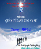 Bài giảng Quản lý dành cho kỹ sư: Chương 1 - ThS. Nguyễn Thị Hồng Đăng