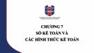 Bài giảng Nguyên lý kế toán: Chương 7 - Đoàn Quỳnh Phương