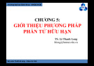 Bài giảng Phương pháp số: Chương 5 - TS. Lê Thanh Long