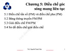 Bài giảng Kỹ thuật hệ thống viễn thông (EE3015): Chương 5 - ThS. Nguyễn Thanh Tuấn