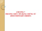 Bài giảng Thanh toán quốc tế: Chương 7 - TS. Phan Thị Linh