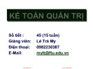 Bài giảng Kế toán quản trị: Chương 1 - Lê Trà My