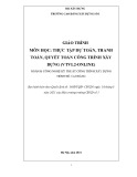 Giáo trình Thực tập Dự toán, Thanh toán, Quyết toán Công trình Xây dựng (Cao đẳng) - Trường Cao đẳng Xây dựng số 1