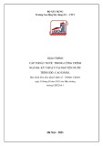 Giáo trình Cấp thoát nước trong công trình (Cao đẳng): Kỹ thuật tài nguyên nước - Trường Cao đẳng Xây dựng số 1