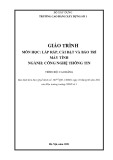 Giáo trình Lắp ráp, Cài đặt, Bảo trì Máy tính (Công nghệ thông tin Cao đẳng) - Trường Cao đẳng Xây dựng số 1