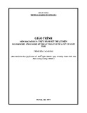 Giáo trình Thực hành kỹ thuật điện ngành Kỹ thuật thoát nước và xử lý nước thải (Cao đẳng) - Trường Cao đẳng Xây dựng số 1