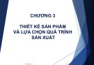 Bài giảng Quản trị tác nghiệp 1: Chương 3+4 - PGS.TS. Nguyễn Thành Hiếu