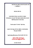 Giải pháp nâng cao chất lượng tín dụng các Quỹ tín dụng nhân dân cơ sở trên địa bàn TP. Hà Nội: Luận văn Thạc sĩ Tài chính ngân hàng