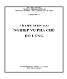 Tài liệu giảng dạy Nghiệp vụ pha chế đồ uống chuẩn nhất - Trường Cao đẳng Công nghệ TP. HCM