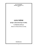 Giáo trình Dược lâm sàng đại cương Cao đẳng Dược chính quy - Trường Cao đẳng Y tế