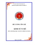 Đề cương chi tiết học phần Kinh tế vi mô (Hệ đào tạo Đại học chính quy – Ngành: Tài chính - Ngân hàng) - Trường Đại học Kinh tế Nghệ An