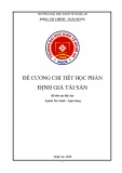 Đề cương chi tiết học phần Định giá tài sản (Hệ đào tạo Đại học – Ngành: Tài chính - Ngân hàng) - Trường Đại học Kinh tế Nghệ An