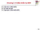 Bài giảng Vi xử lý - Vi điều khiển: Chương 3 - GV. Đỗ Văn Cần