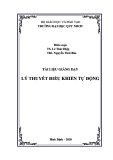Tài liệu giảng dạy Lý thuyết điều khiển tự động - Trường Đại học Quy Nhơn [Tài liệu đầy đủ]