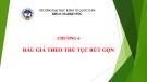 Bài giảng Đấu giá tài sản: Chương 6 - TS. Đỗ Khắc Hưởng