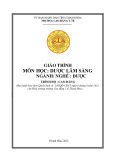 Giáo trình Dược lâm sàng Cao đẳng (Trường Cao đẳng Y tế Thanh Hoá) - Chuẩn nhất