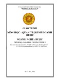 Giáo trình Quản trị kinh doanh dược (Ngành: Dược - Trình độ: Cao đẳng chương trình 2) - Trường Cao đẳng Y tế Thanh Hoá