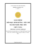 Giáo trình Dinh dưỡng - tiết chế (Ngành: Phục hồi chức năng - Trình độ: Cao đẳng) - Trường Cao đẳng Y tế Thanh Hoá