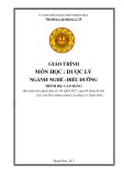 Giáo trình Dược lý Điều dưỡng Cao đẳng: Kinh nghiệm từ Trường Cao đẳng Y tế Thanh Hóa (Vừa học vừa làm)
