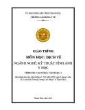 Giáo trình Dịch tễ (Cao đẳng Y tế Thanh Hoá): Kỹ thuật hình ảnh y học