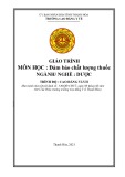 Giáo trình Đảm bảo chất lượng thuốc (Ngành: Dược - Trình độ: Cao đẳng vừa học vừa làm) - Trường Cao đẳng Y tế Thanh Hoá