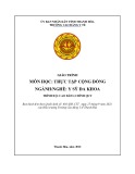 Giáo trình Thực tập cộng đồng (Ngành: Y sỹ đa khoa - Trình độ: Cao đẳng) - Trường Cao đẳng Y tế Thanh Hoá
