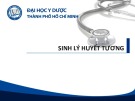 Bài giảng Sinh lý huyết tương