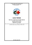 Giáo trình Chăm sóc sức khỏe trẻ em tốt nhất 2021: Trường Cao đẳng Y tế Bắc Ninh (Ngành Điều dưỡng - Trình độ Cao đẳng)