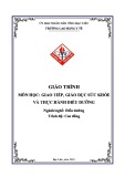 Giáo trình Giao tiếp, Giáo dục Sức khỏe và Thực hành Điều dưỡng (Ngành Điều dưỡng Cao đẳng) - Trường Cao đẳng Y tế Bạc Liêu [Tốt Nhất]