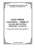 Giáo trình Giải phẫu sinh lý Điều dưỡng Cao đẳng - Trường Cao đẳng Y tế Bạc Liêu