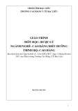 Giáo trình Dược lí Điều dưỡng Cao đẳng - Trường Cao đẳng Y tế Bạc Liêu